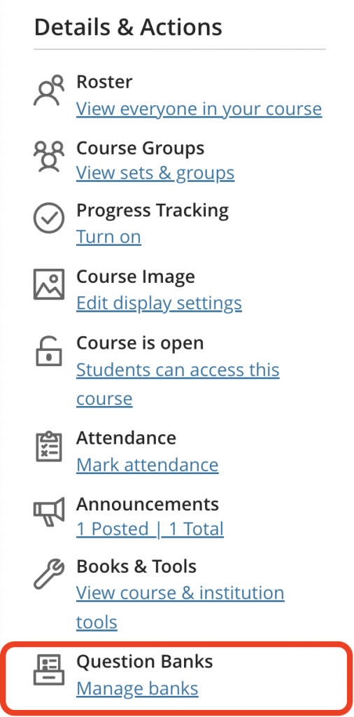 3. In your Blackboard course go to Details and Actions