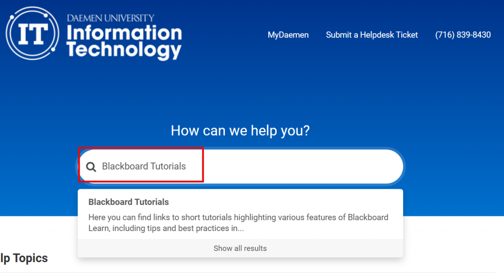 Daemen Information Technology How can we help you page with 'Blackboard Tutorials' in the search bar.